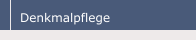 Denkmalpflege